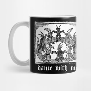 Dance With Me Mug